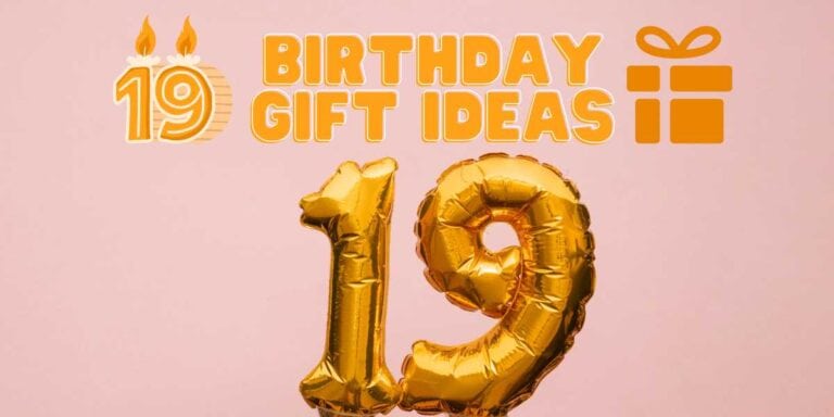 19th Birthday Gift Ideas