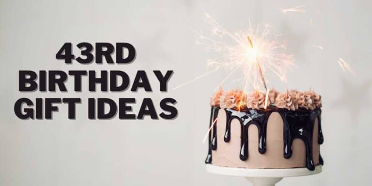 43rd Birthday Gift Ideas
