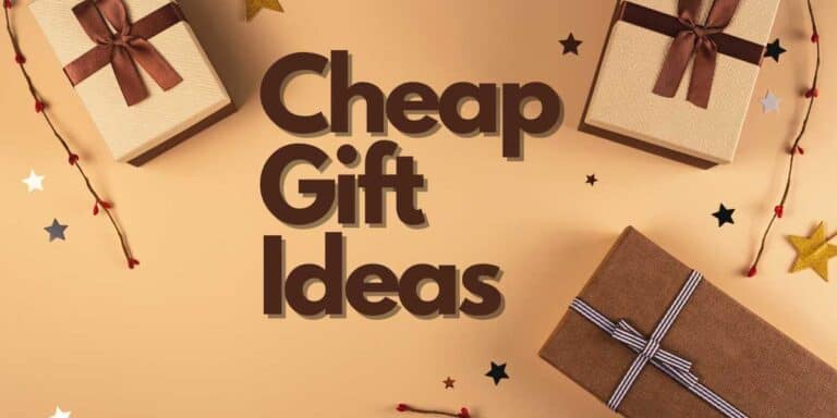 Cheap Gift Ideas