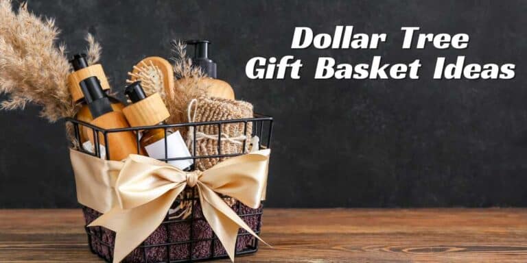 Dollar Tree Gift Basket Ideas