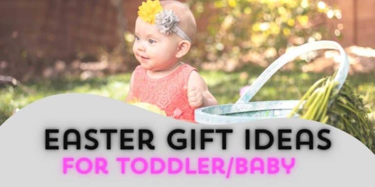 Easter Gift Ideas for Toddler/Baby