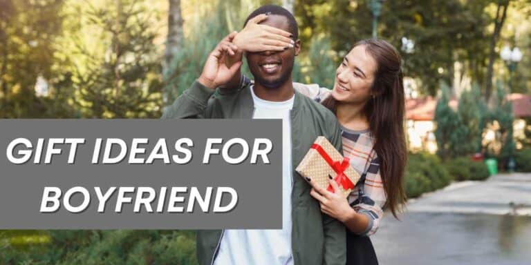 Gift Ideas for Boyfriend