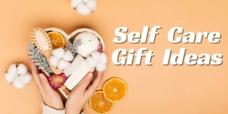 Self Care Gift Ideas