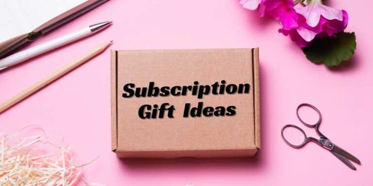 Subscription Gift Ideas