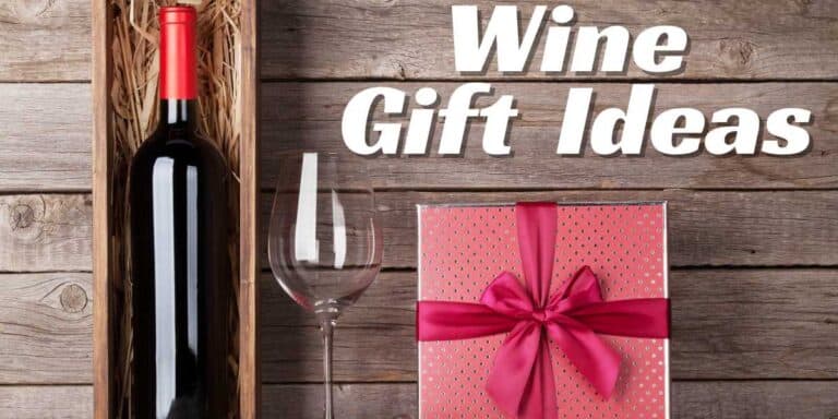 Wine Gift Ideas