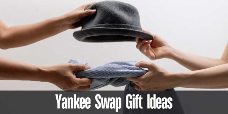 Yankee Swap Gift Ideas