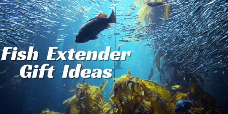 Fish Extender Gift Ideas