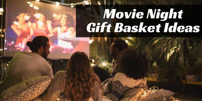 Movie Night Gift Basket Ideas