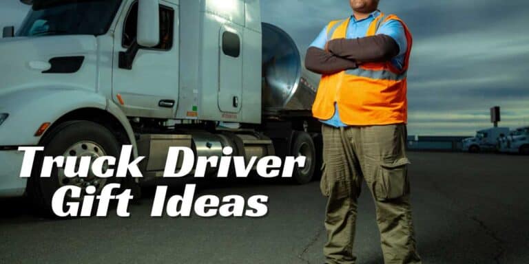 Truck Driver Gift Ideas